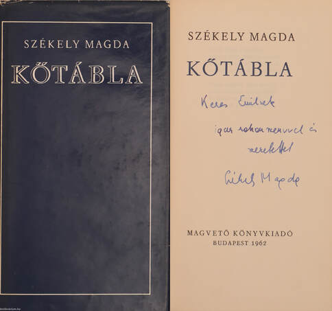 Székely Magda, Márványi Judit,  - Kőtábla (dedikált példány) – Aukció – 3. Dedikált könyvek aukciója, 2018. 02.