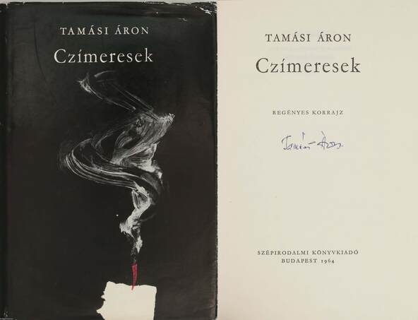 Tamási Áron,  - Czímeresek (aláírt, számozott példány) – Aukció – 10. Dedikált könyvek és kéziratok árverés, 2020. 03.