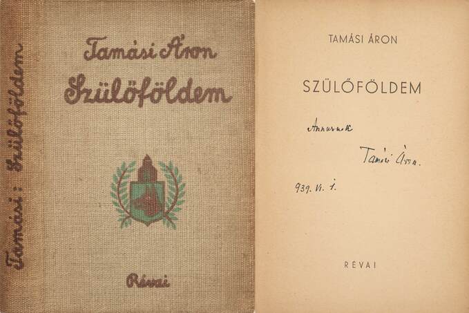Tamási Áron,  - Szülőföldem (dedikált példány) – Aukció – 20. online aukció, 2023. 03.