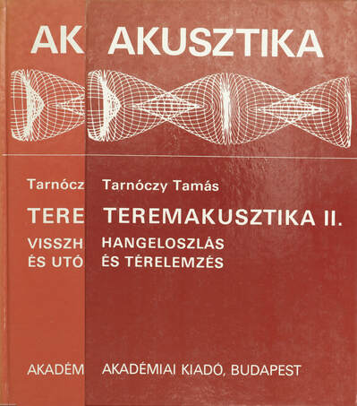 Tarnóczy Tamás, Dr. Horváth Ferenc,  - Teremakusztika I-II. – Aukció – 22. újkori könyvek aukciója, 2022. 11.