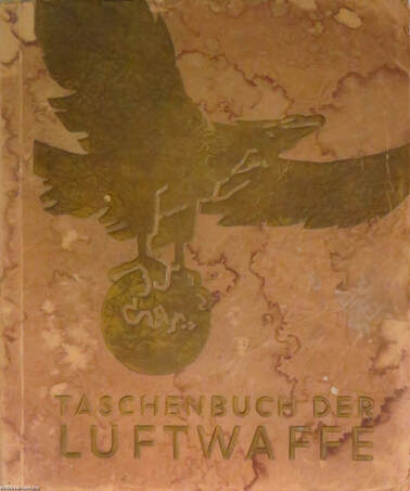  - Taschenbuch der Luftwaffe – Aukció – 3. online aukció, 2017.
