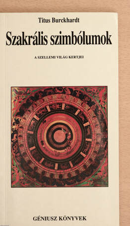 Titus Burckhardt, Szongott Rudulf, Dráviczky Teodóra,  - Szakrális szimbólumok – Aukció – 20. újkori könyvek aukciója, 2022. 03.