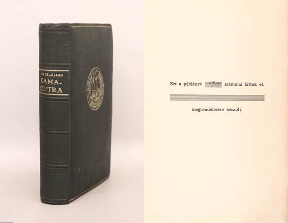 Vátszjájana, Dr. Baktay Ervin,  - Káma-szútra (számozott, bibliofil példány) – Aukció – 23. újkori könyvek aukciója, 2023. 01.