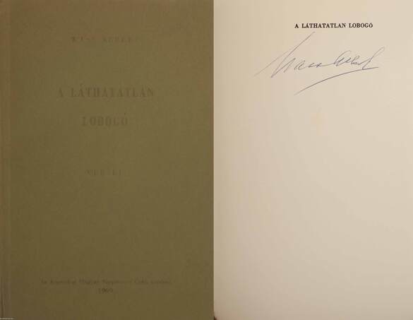 Wass Albert,  - A láthatatlan lobogó (aláírt példány) – Aukció – 12. Dedikált könyvek aukciója, 2021. 02.