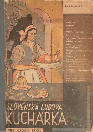 Zela Inovecká,  - Slovenská ludová kuchárka pre kazdy stol – Aukció – 1. Soha nem árverezett könyvek aukciója, 2019. 05.