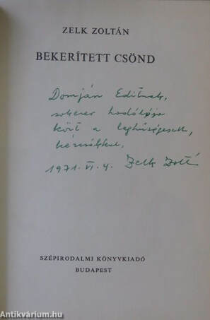 Zelk Zoltán, Réz Pál,  - Bekerített csönd (dedikált példány) – Aukció – 2. online aukció, 2016.